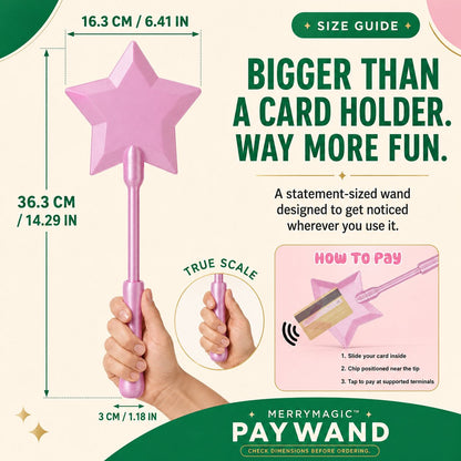 Merrymagic™ PayWand